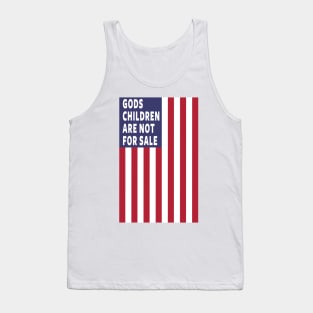 God's Children Are Not For Sale Tank Top